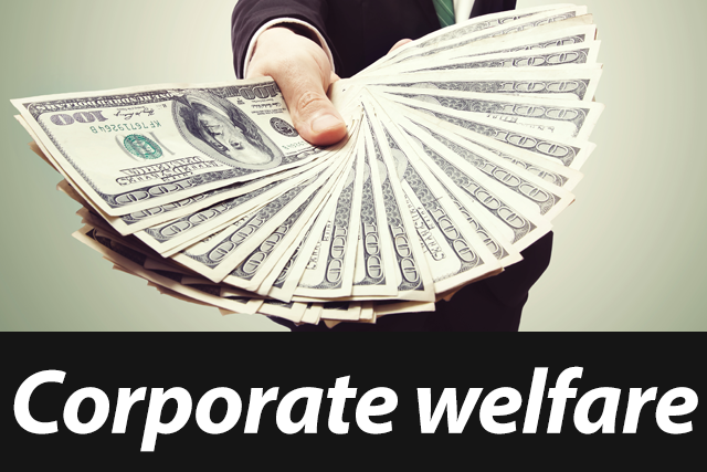 Corporate Welfare - Idaho Freedom Foundation