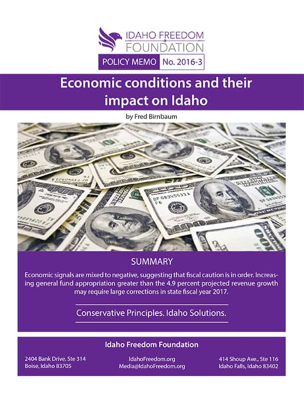 Economic conditions and their impact on Idaho Idaho Freedom